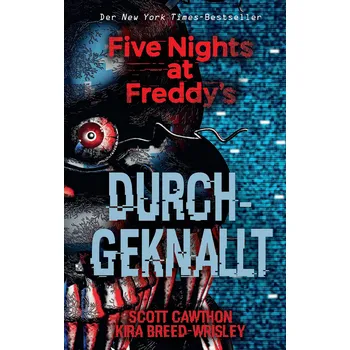 Five Nights at Freddy's: Durchgeknallt - Scott Cawthon, Kira Breed-Wrisley [DE] (2018, brožovaná)