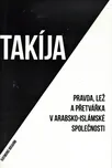 Takíja: Pravda, lež a přetvářka v…