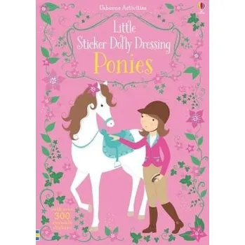 První čtění Little Sticker Dolly Dressing Ponies - Watt, Fiona