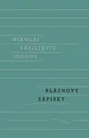 Bláznovy zápisky - Nikolaj Vasiljevič…