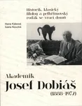 Akademik Josef Dobiáš (1888-1972):…