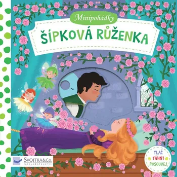 Minipohádky: Šípková Ruženka - Dan Taylor (2018)