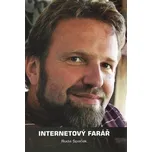 Internetový farář - Ruda Špaček (2016, brožovaná)
