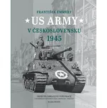 US Army v Československu 1945 -…