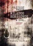 Politický proces s Miladou Horákovou a…