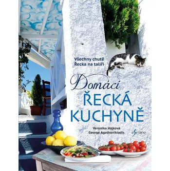 Domácí řecká kuchyně - Veronika Hájková, George Agathonikiadis (2017, pevná bez přebalu lesklá)
