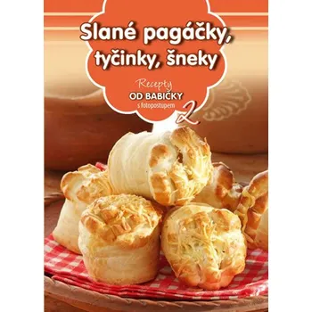 Recepty od babičky 2: Slané pagáčky, tyčinky, šneky - Exbook (2016, brožovaná bez přebalu lesklá)