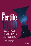 The Fertile Void: Gestalt Coaching at…