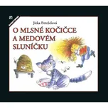 O mlsné kočičce a medovém Sluníčku -…