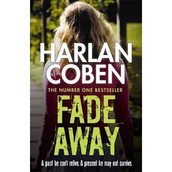 Fade Away - Coben, Harlan