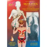 Svalové řetězce 4: Skolióza - Richard Smíšek a kol. (2018, brožovaná)