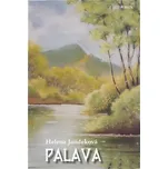 Palava - Helena Jandeková (2013, vázaná)