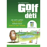 Golf pro děti - Greg Cullen, Karin…