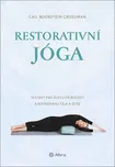 Restorativní jóga - Gail Boorstein…