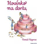 Hovínko na dortu - Tomáš Kapras (2020,…