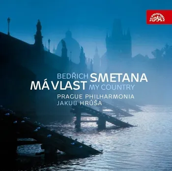 Česká hudba Bedřich Smetana: Má vlast - Jakub Hrůša, Prague Philharmoia [CD]