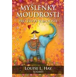 Synergia Louise L. Hay: Myšlenky moudrosti