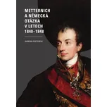 Metternich a německá otázka v letech…