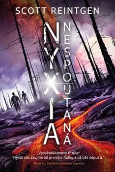 Nyxia 2 - Nespoutaná - Scott Reintgen (2019, pevná bez přebalu matná)