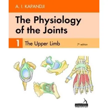 Cizojazyčná kniha Physiology of the Joints - Volume 1 - Kapandji, Adalbert a Owerko, Carrie a Anderson, Alexandra