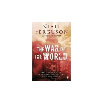 War of the World - Ferguson, Niall
