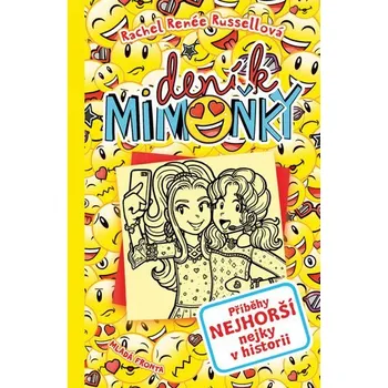 Deník mimoňky: Příběhy nejhorší nejky v…