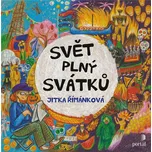 Svět plný svátků - Jitka Římánková…