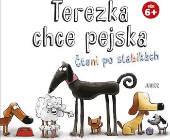 První čtění Terezka chce pejska: Čtení po slabikách - Joanna Krzyzanek, Zenon Wiewiurka (2019, pevná bez přebalu lesklá)