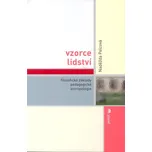 Vzorce lidství - Naděžda Pelcová