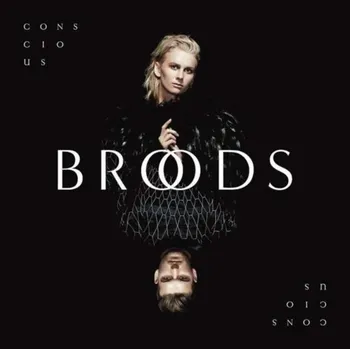 Zahraniční hudba Conscious - Broods [CD]
