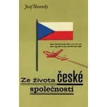 Ze života české společnosti - Josef…
