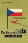 Ze života české společnosti - Josef…