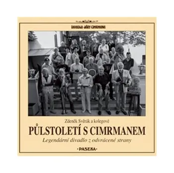 Umění Půlstoletí s Cimrmanem - Zdeněk Svěrák