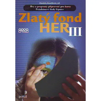 Osobní rozvoj Zlatý fond her III - Daniela Zounková