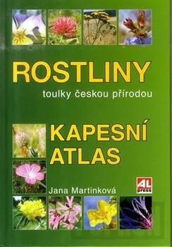 Příroda Rostliny Kapesní atlas - Jana Martínková