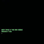 Skeleton Tree - Nick Cave & The Bad…