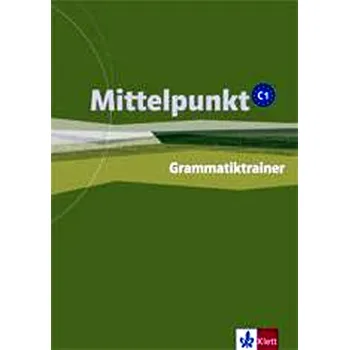 Německý jazyk Mittelpunkt C1 - Ch., Estermann