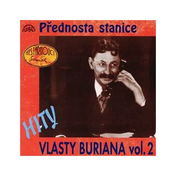 Hity Vlasty Buriana 2 - Přednosta stanice MP3 download