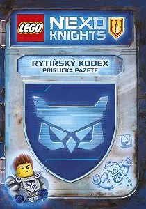 LEGO Nexo Knights Rytířský kodex - kolektiv autorů