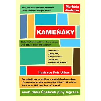 XYZ Kameňáky aneb další Špalíček plný legrace (Jindrová Markéta)