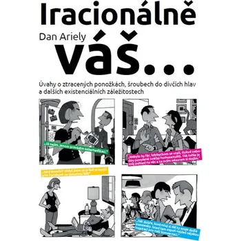 Osobní rozvoj Iracionálně váš... - Ariely Dan