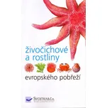 Živočichové a rostliny evropského…