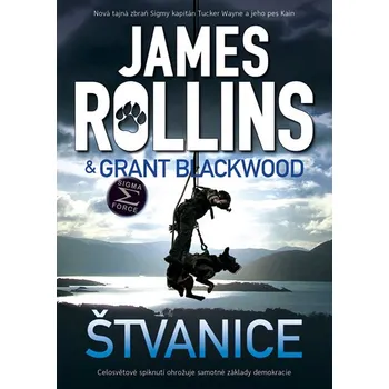 Štvanice - James Rollins, Grant Blackwood Štvanice - James Rollins, Grant Blackwood