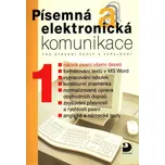 Písemná a elektronická komunikace 1 -…