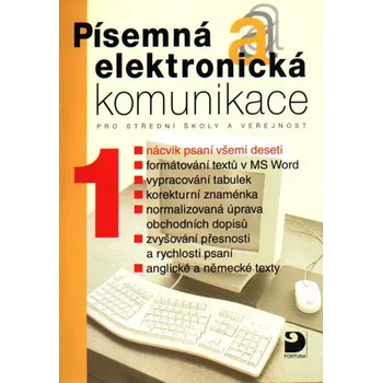 Písemná a elektronická komunikace 1 -…