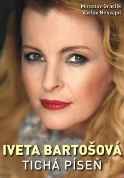 Literární biografie Iveta Bartošová - tichá píseň