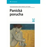 Panická porucha - Dana Kamarádová,…