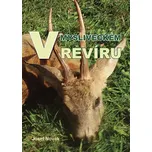 V mysliveckém revíru - Josef Novák