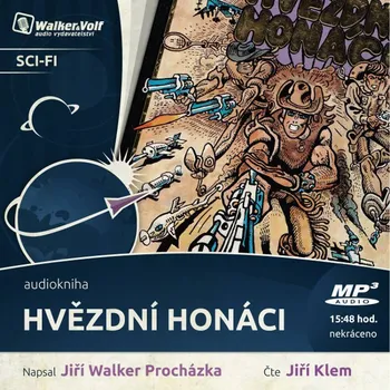 Hvězdní honáci - Jiří W. Procházka (čte Jiří Klem) [CDmp3]