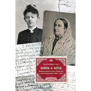 Šeřík a růže: Korespondence Sofie…